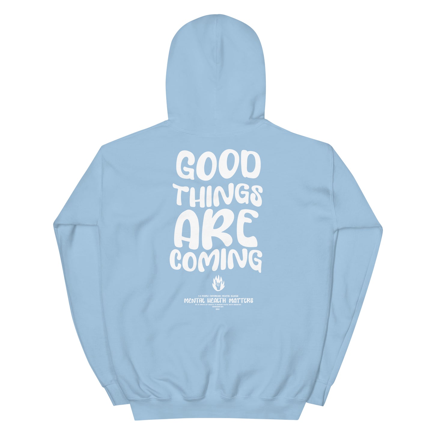 Good Things Are Coming Hoodie