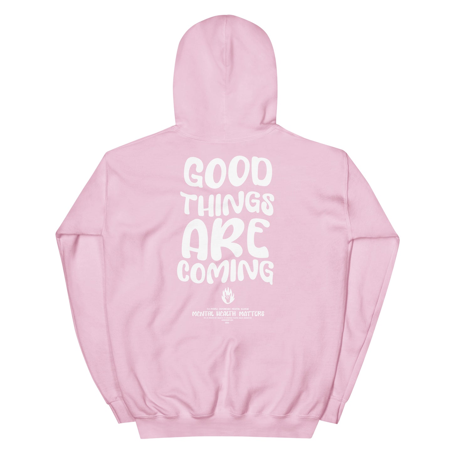 Good Things Are Coming Hoodie