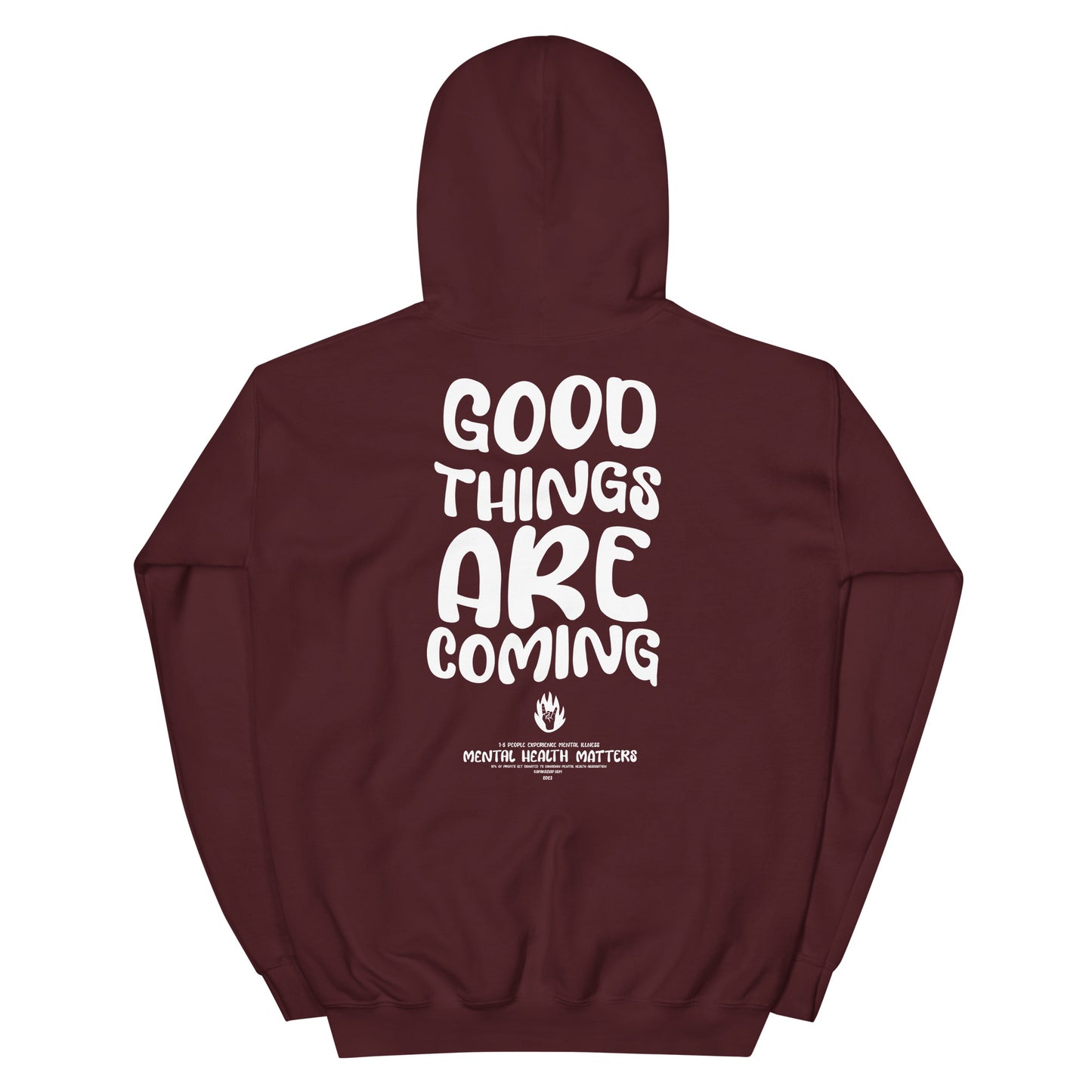 Good Things Are Coming Hoodie