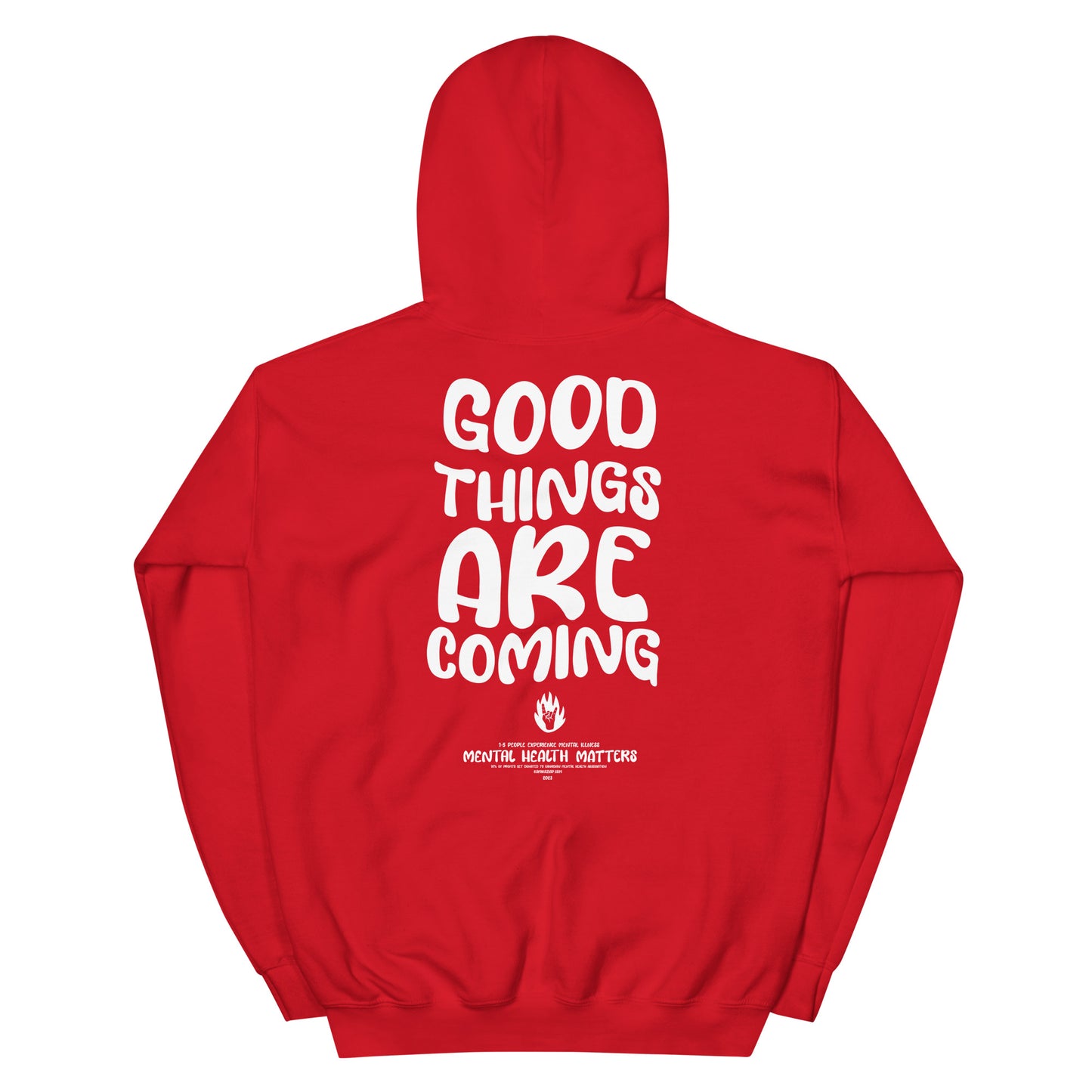 Good Things Are Coming Hoodie
