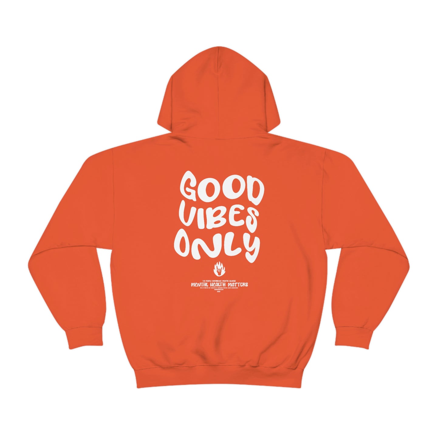 Good Vibes Only Hoodie