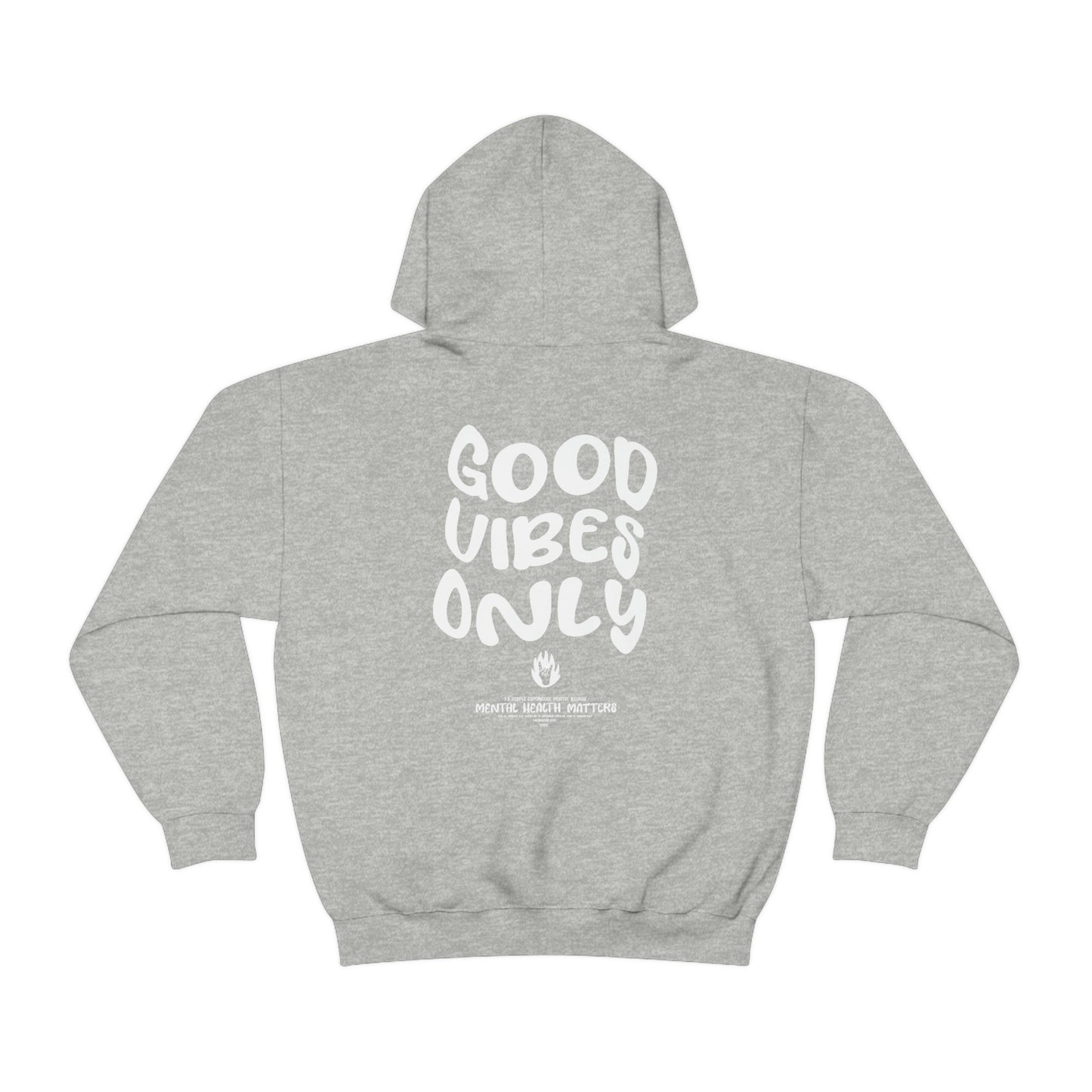 Good Vibes Only Hoodie