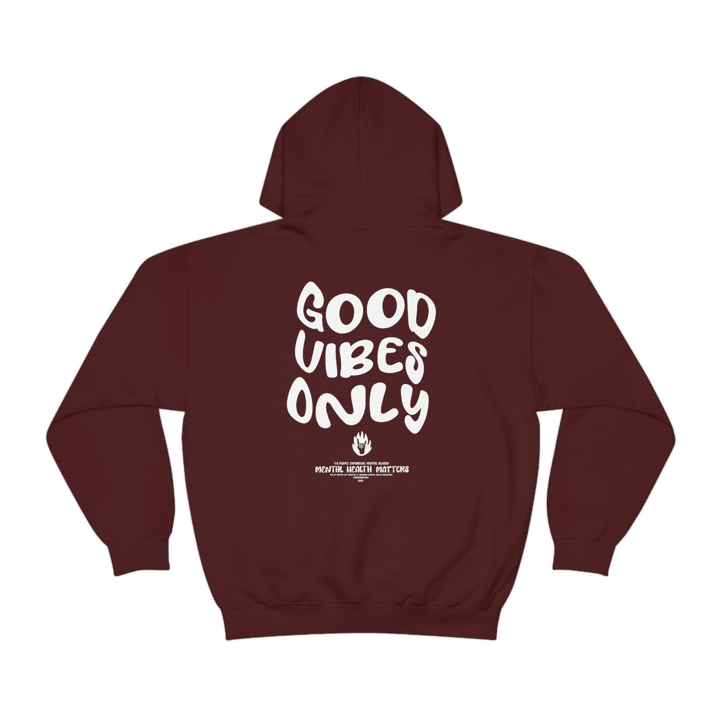 Good Vibes Only Hoodie