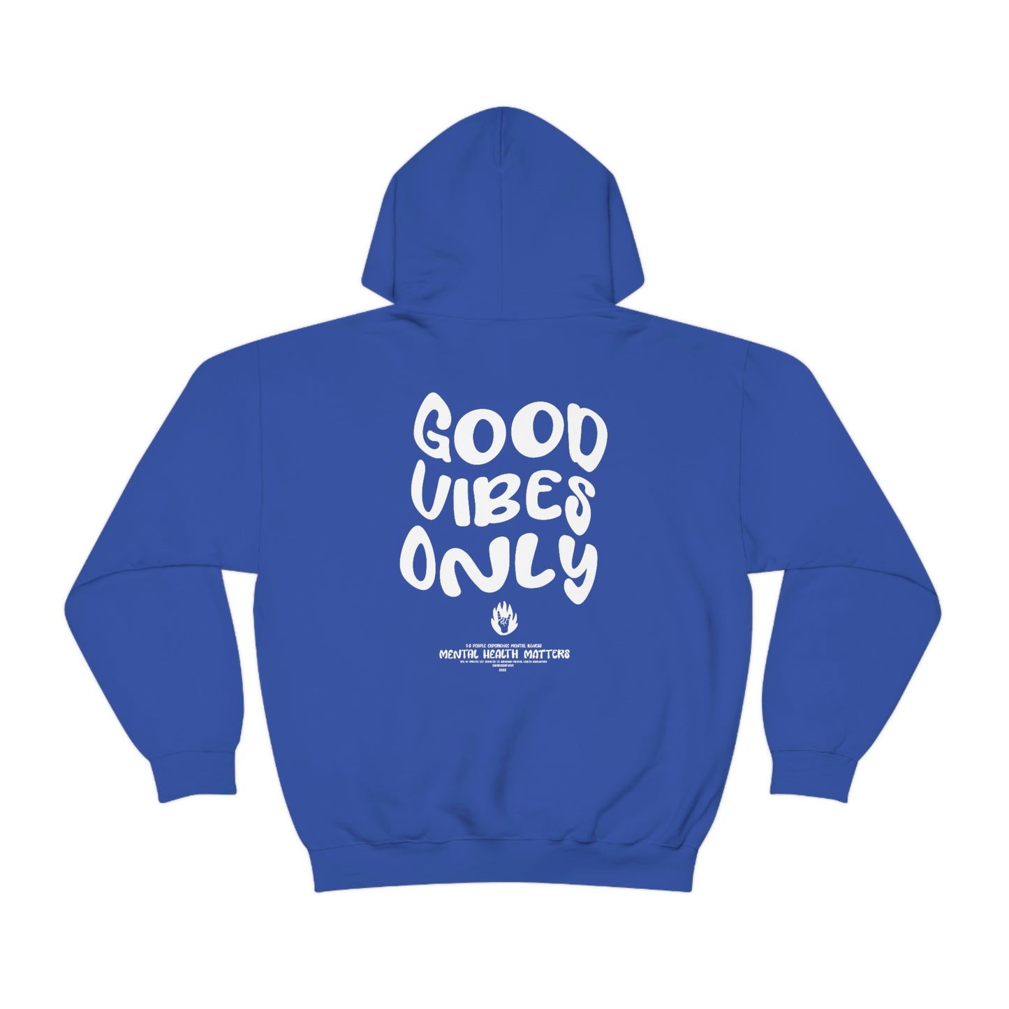 Good Vibes Only Hoodie