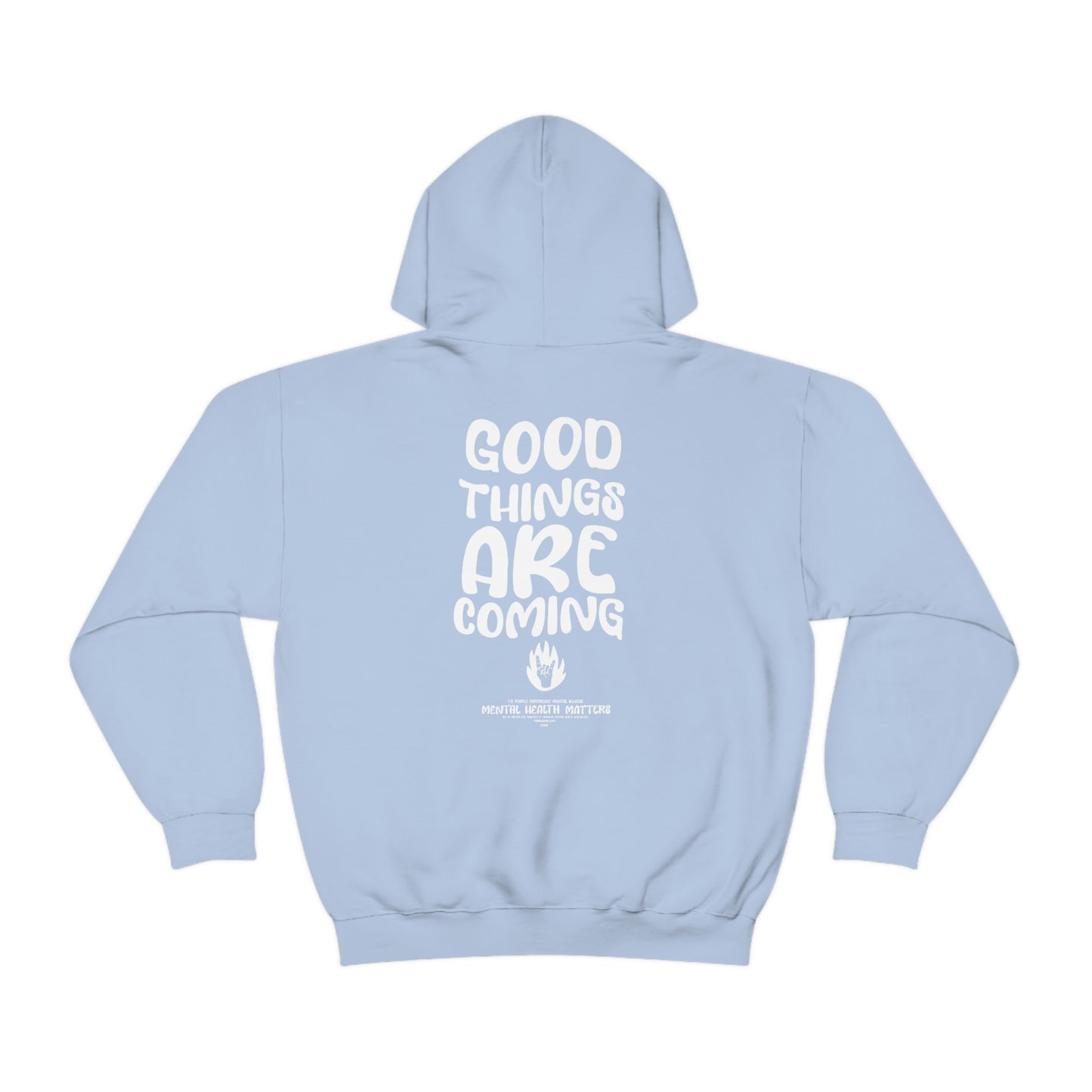 Good Things Are Coming Hoodie