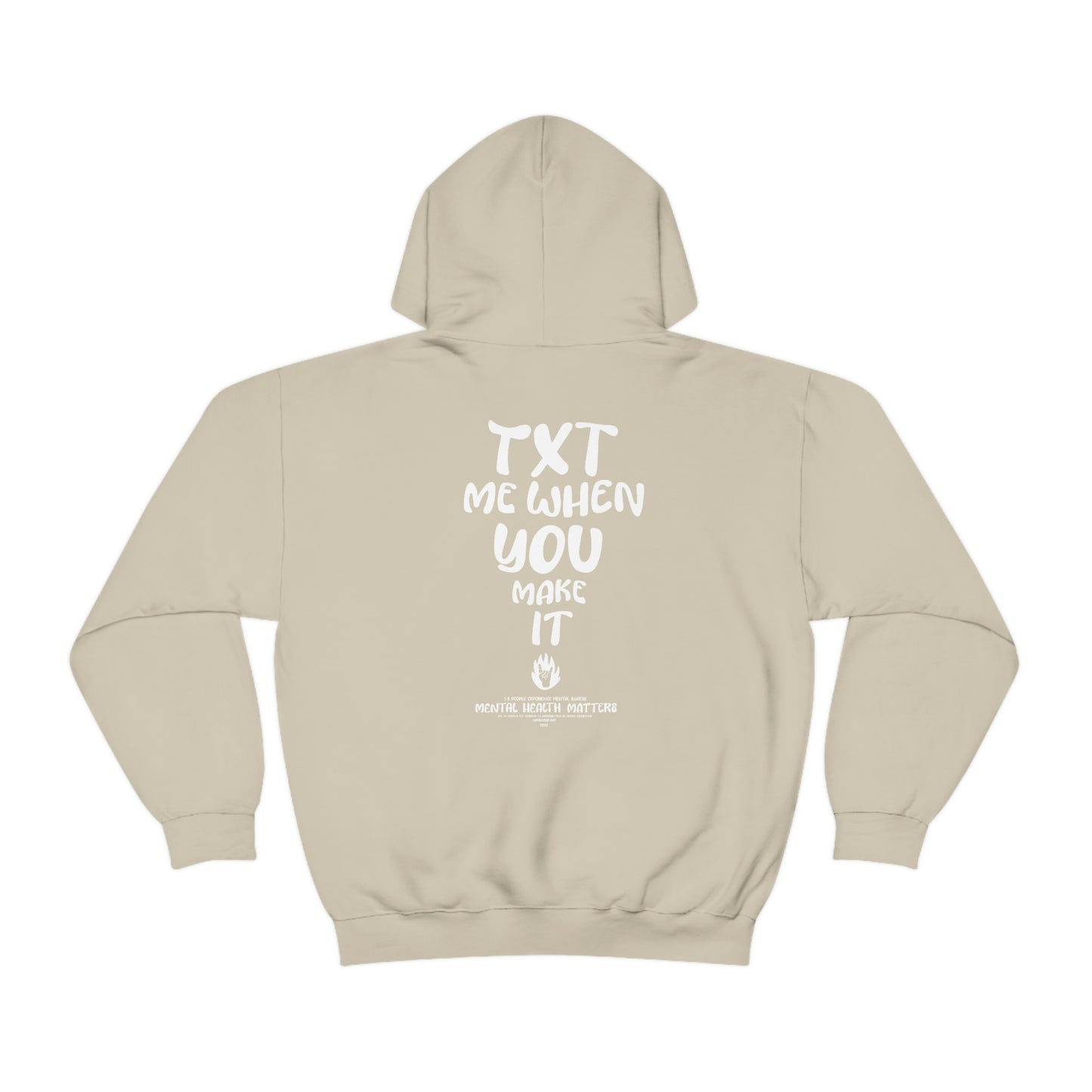 Txt Me When You Make It Hoodie