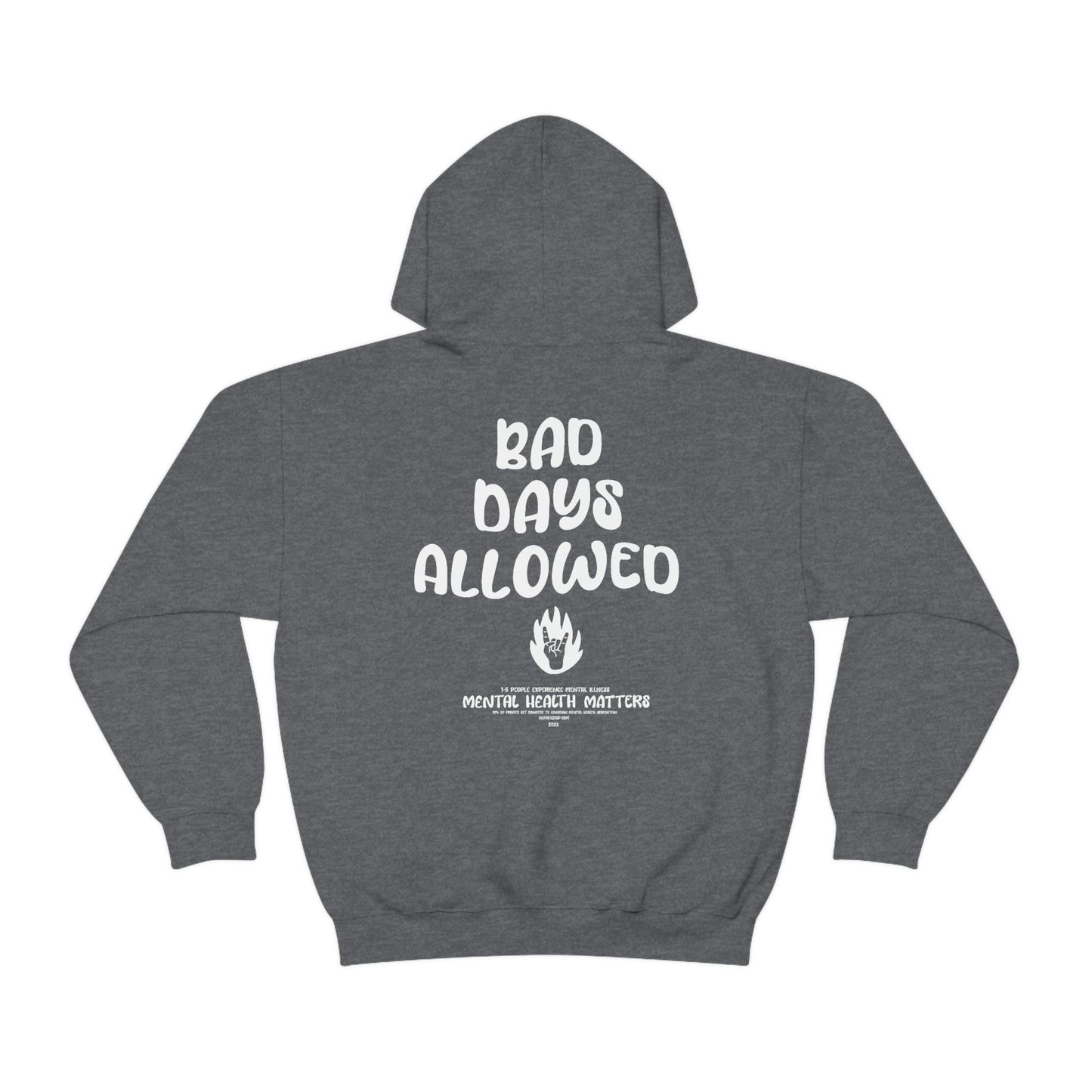 Bad Days Allowed Hoodie