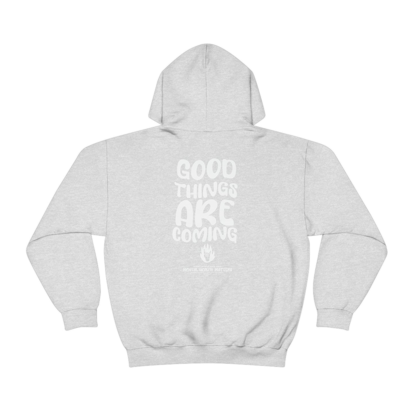 Good Things Are Coming Hoodie