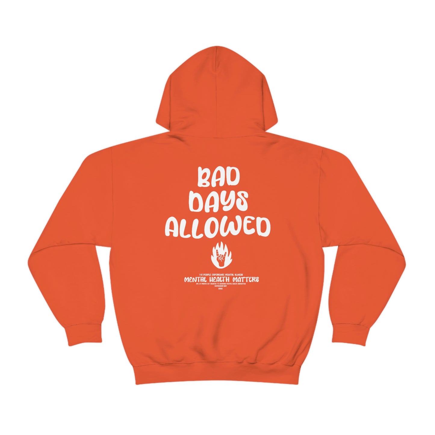 Bad Days Allowed Hoodie