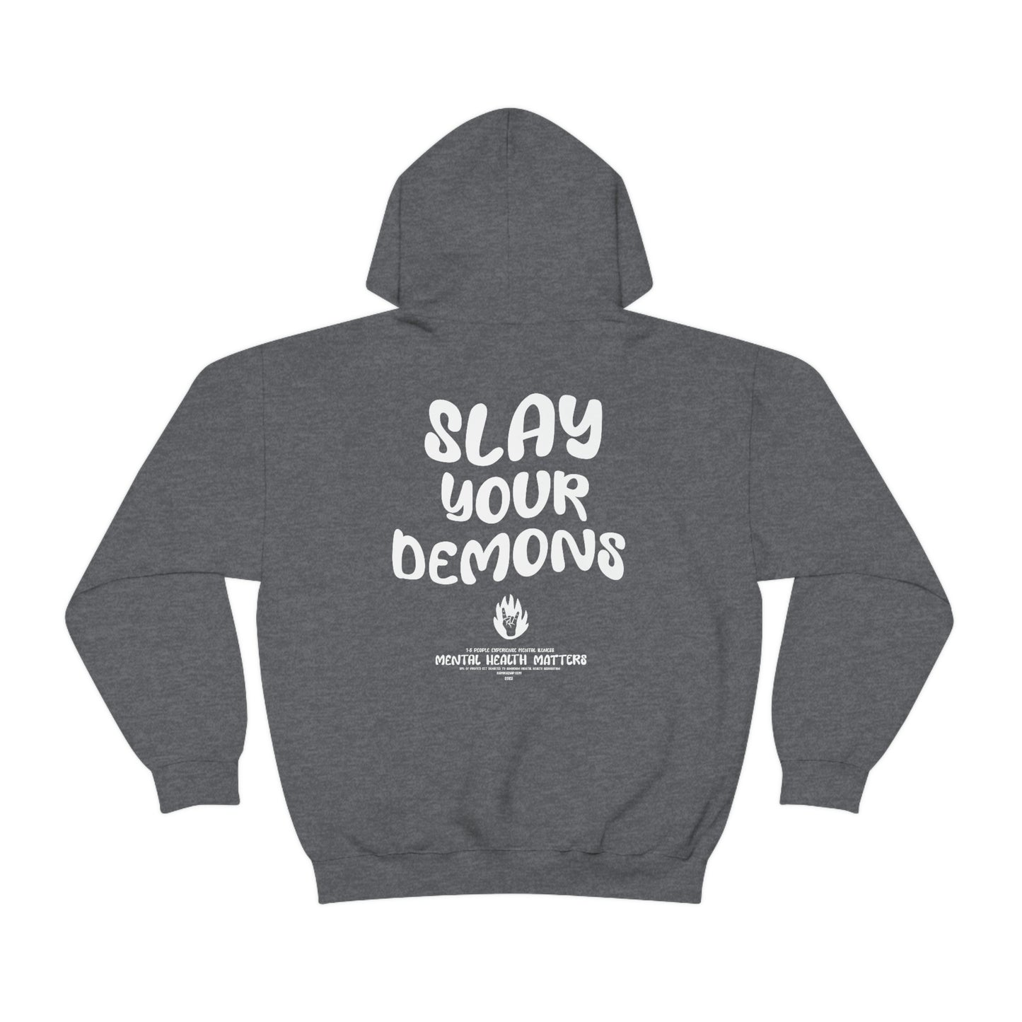 Slay Your Demons Hoodie