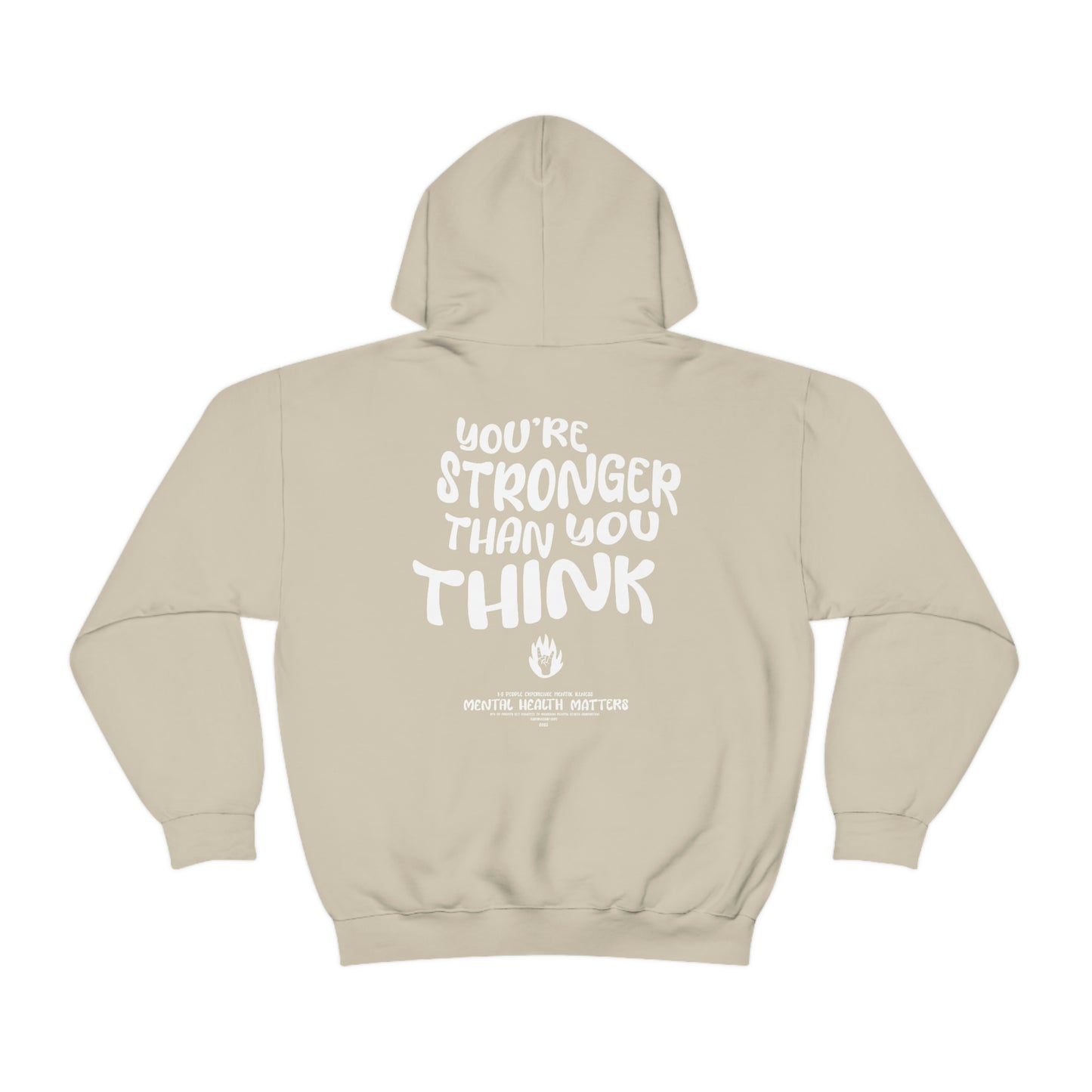 You're Stronger Than You Think Hoodie