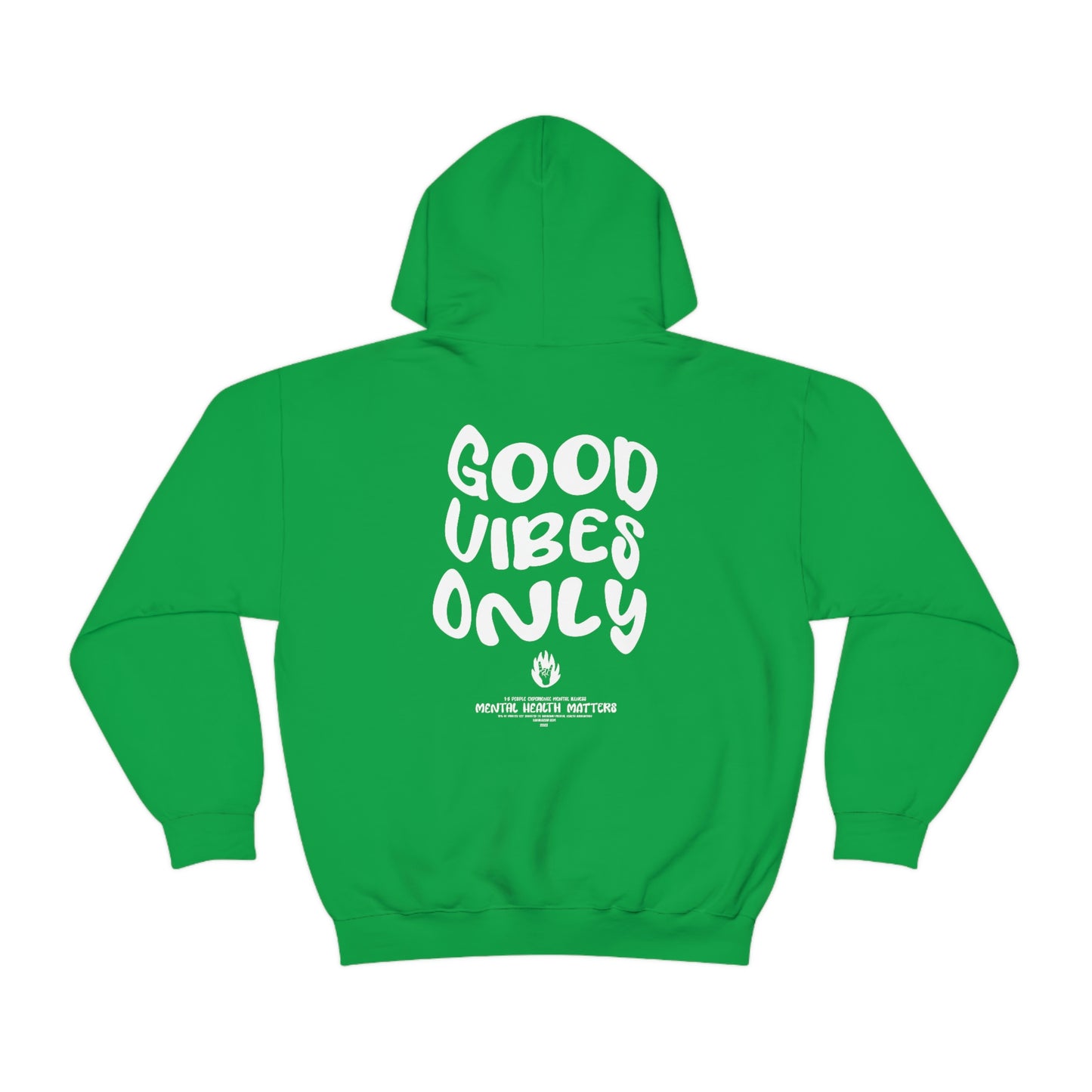 Good Vibes Only Hoodie