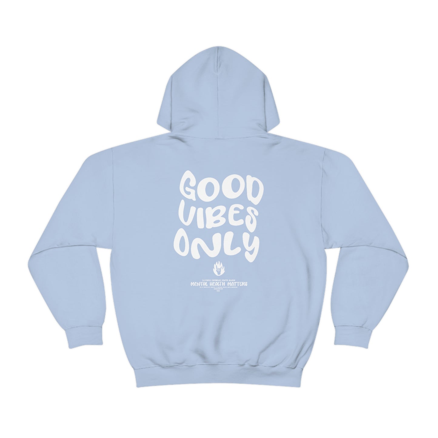 Good Vibes Only Hoodie