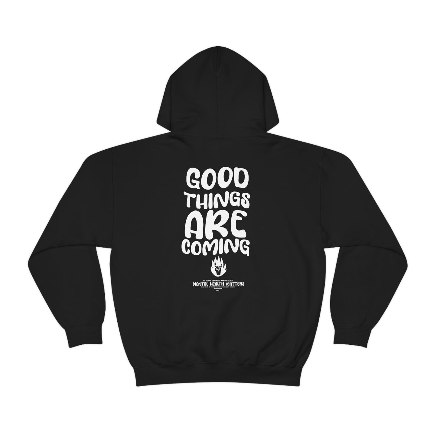 Good Things Are Coming Hoodie