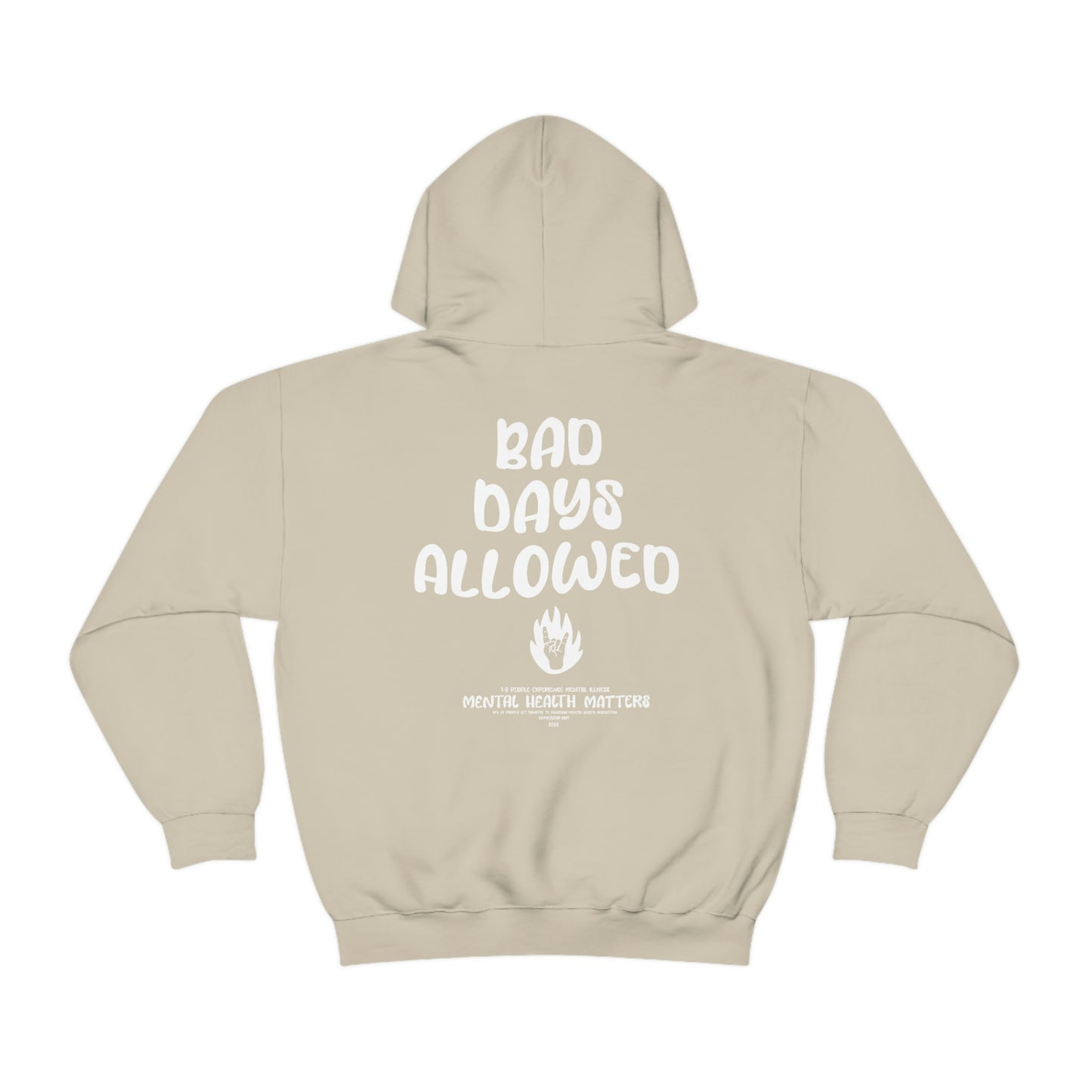 Bad Days Allowed Hoodie